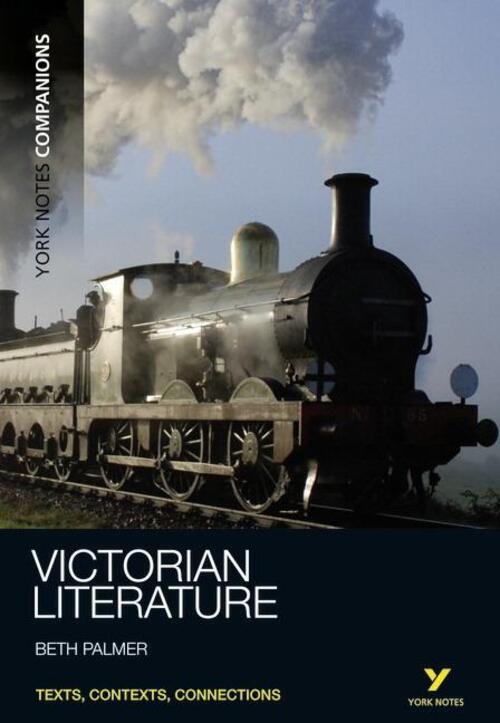 Thumbnail - York Notes Companions: Victorian Literature | Beth Palmer | Englisch |