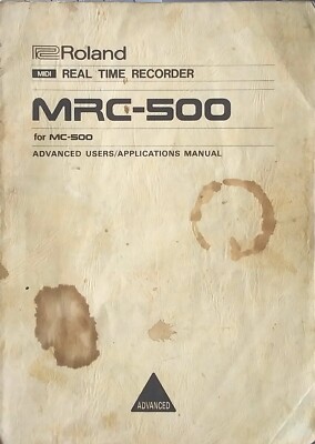 Roland MRC-500 for MC-500 Recorder / Sequencer Original Advanced Owner's Manual.