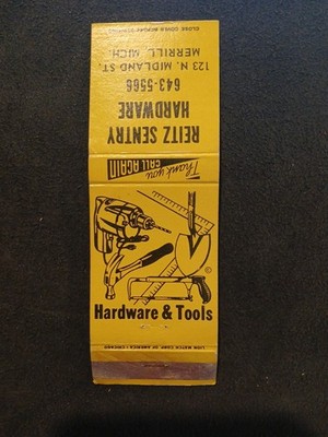 Reitz Sentry Hardware ,& Tools Merrill, Michigan Vintage Matchbook Cover
