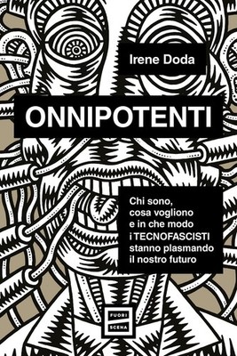 Irene Doda Onnipotenti. Chi sono, cosa vogliono e in che (Paperback) (UK IMPORT)