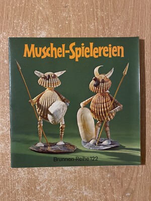 Muschel Spielereien by Hans Fasold (1977 Paperback) Brunnen Reihe 122