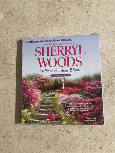 Sweet Magnolias Ser.: Where Azaleas Bloom by Sherryl Woods (2013, Compact Disc, - Picture 5 of 5