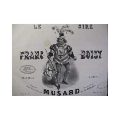 MUSARD Le Sire de Franc-Boisy Klavier ca1855