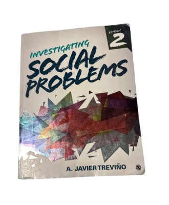Investigating Social Problems A Javier Trevino Used