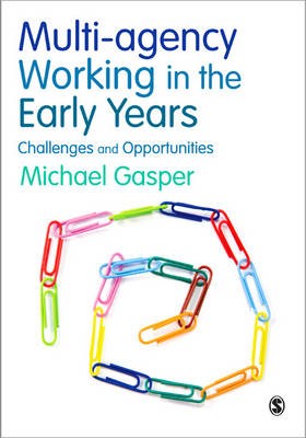 Multi-agency Working in the Early Years - 9781847875280