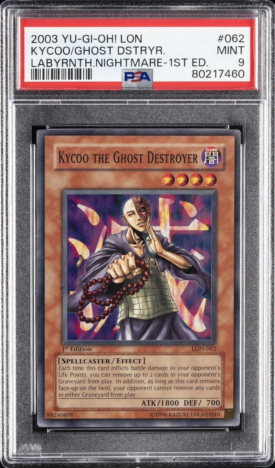 2003 YU-GI-OH! LON-LABYRINTH OF NIGHTMARE 1ST ED KYCOO THE GHOST DESTROYER PSA 9