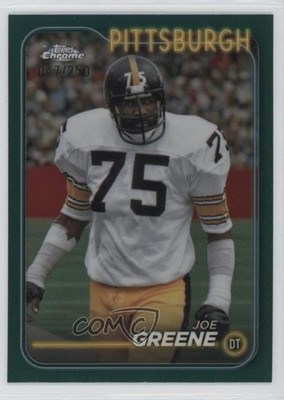 2024 Topps Chrome Teal Refractor 47/250 Joe Greene #171 HOF 1sn2