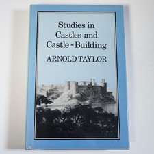 Studies in Castles and Castle-Building by Arn...