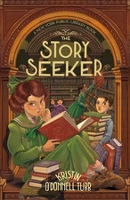 The Story Seeker: A New York Public Library Book by Kristin O'Donnell Tubb (Engl