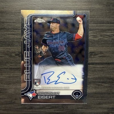 2025 Topps Chrome - Rookie Auto Brandon Eisert #RA-BE Toronto Blue Jays