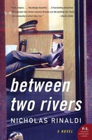 Between Two Rivers, Nicholas Rinaldi
