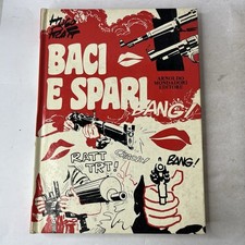 HUGO  PRATT BACI E SPARI 1 EDIZIONE 1973 ARNOLDO MONDADORI