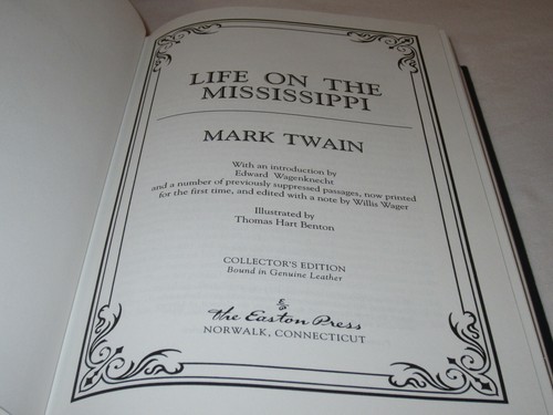 Easton Press LIFE ON THE MISSISSIPPI Mark Twain 1998 LEATHER FINE 1ST RARE OOP! - Picture 7 of 11