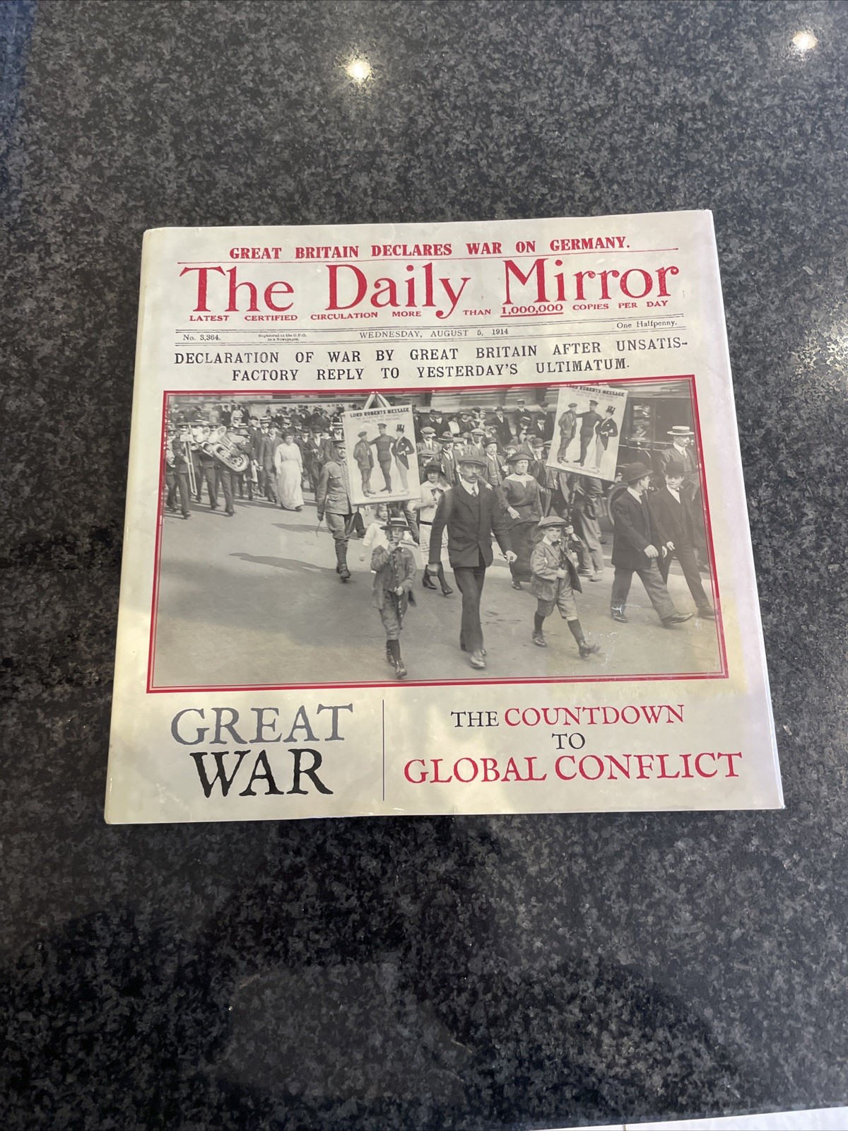 Great War : The Countdown to Global Conflict by Ian Welch (2014, Hardcover)