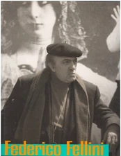 FRANCESCO TORNABENE Federico Fellini: The Fantastic Visions of a Realist 1990 