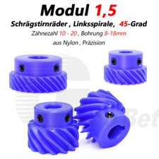 Zahnrad Links 45&deg; schr&auml;g Stirnrad Modul 1,5 Z&auml;hnezahl 10-20 aus Kunststoff Nylon
