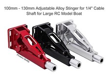 100mm - 130mm Adjustable Alloy Stinger Strut for 1/4" Cable Shaft RC Model Boat