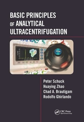 Basic Principles of Analytical Ultracentrifugation - 9780367575144