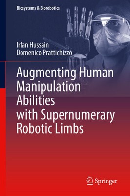 Augmenting Human Manipulation Abilities with Supernumerary Robotic Limbs