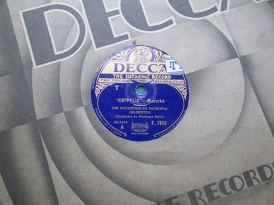 Bournemouth Municipal Orchestra: Coppelia 10'' 78 1st UK Press Decca F.7813
