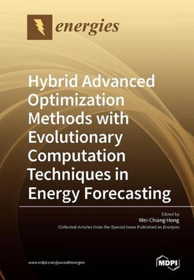 Hybrid Advanced Optimization Methods with Evolutionary Computation Techniques in