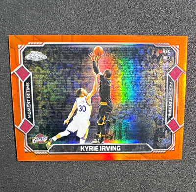 Topps 2025-26 Topps Chrome Moment in Time TRUE Orange  /25 Kyrie Irving MT15  