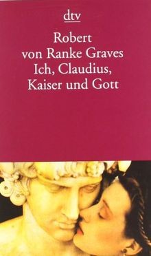Ich, Claudius, Kaiser und Gott von Graves, Robert... | Buch | Zustand akzeptabel