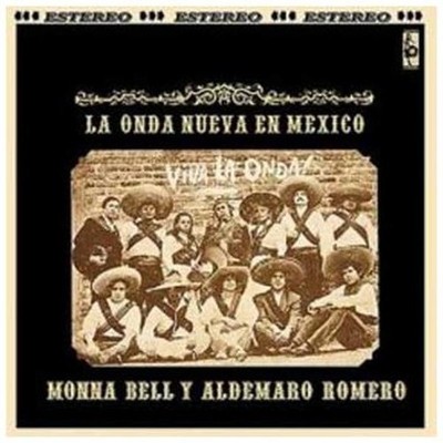 Bell, Monna y Aldemaro Romero - La Onda Nueva en Mexiko CD NEU OVP