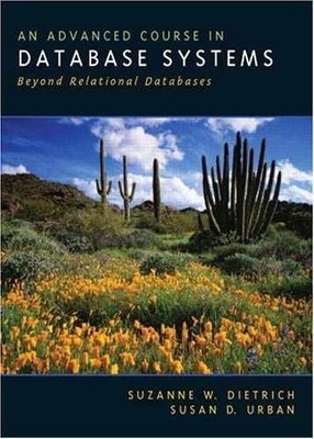 An Advanced Course In Database - Hardcover, by Dietrich Suzanne W.; - Acceptable