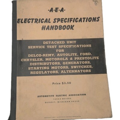 Vintage 1950 AEA Electrical Specifications Handbook For Delco Remy Autolite Book