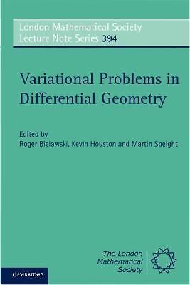 Kevin Houston Math London Mathematical Society Lecture Note Ser.: Variational Problems in ...
