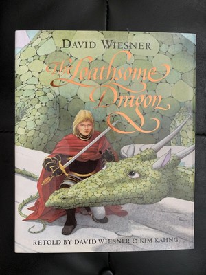 The Loathsome Dragon by David Wiesner & Kim Kahng