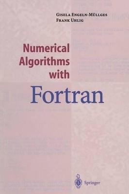 Numerical Algorithms with Fortran - 9783642800450