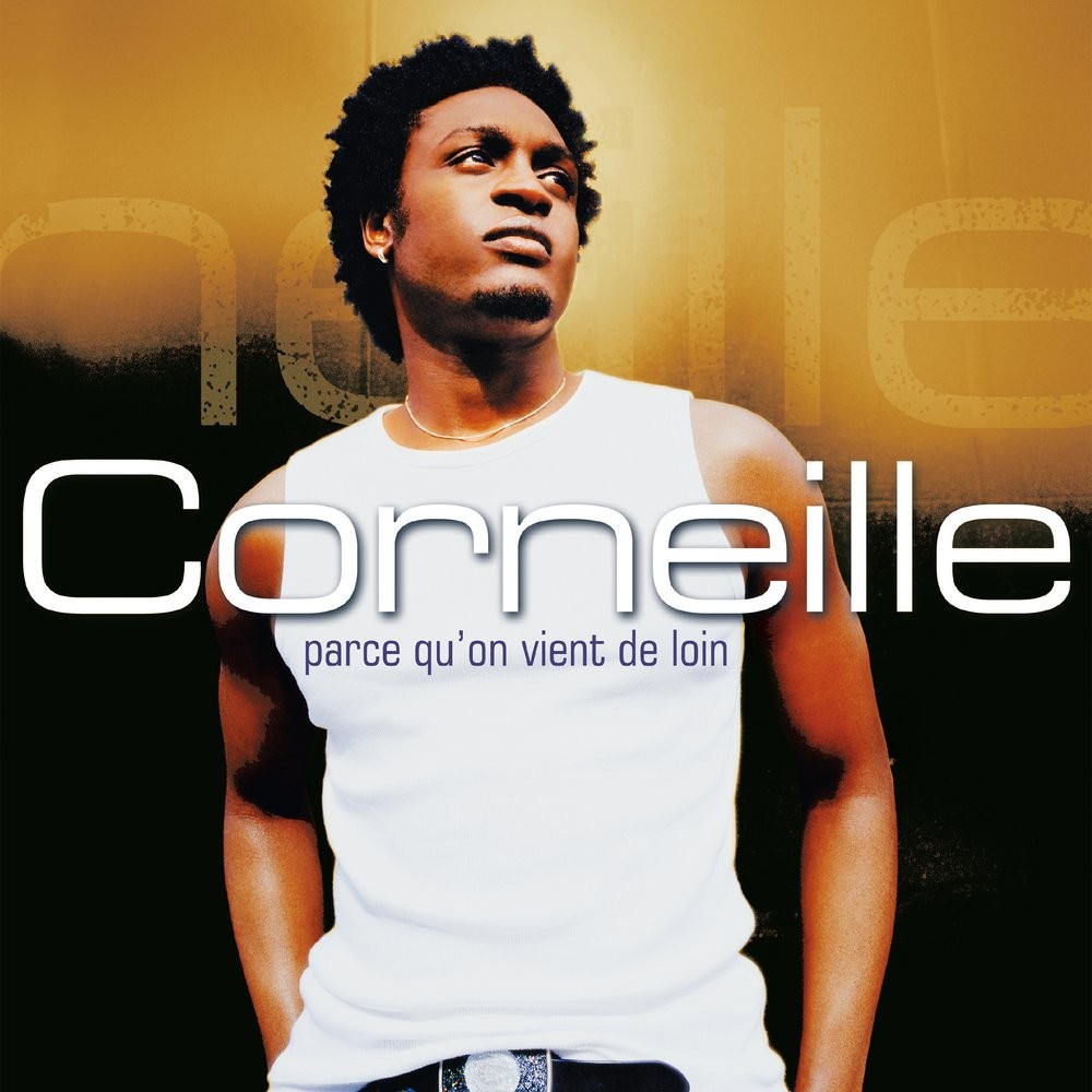 Corneille Parce Qu'on Vient de Loin (CD)