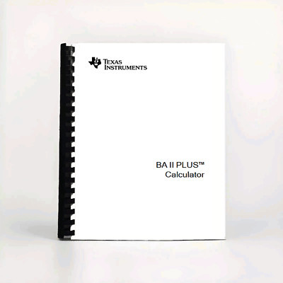Texas Instruments TI BA II Plus Calculator Manual