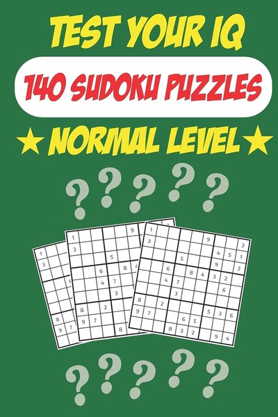Test Your Iq: 140 Sudoku Puzzles - Normal Level 72 Pages Of-image