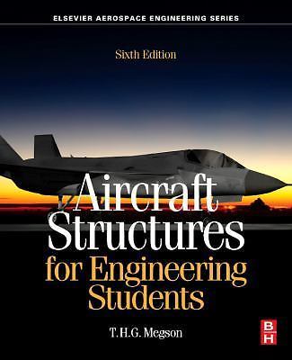 Aircraft Structures for Engineering Students (Aerospace Engineering)
