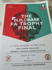 BRACKLEY TOWN BROMLEY STOCKTON THATCHAM FA TROPHY FINALS DAY 2018 PROGRAMME