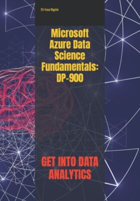 Ngoie - Microsoft Azure Data Science Fundamentals  DP-900 - New paperb - X555z