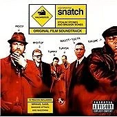 Original Soundtrack : Snatch: Stealin' Stones and Breakin' Bones;The Original