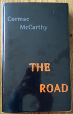 The Road by Cormac McCarthy - 2006 1st Edition 1st Printing Knopf Hardcover/DJ