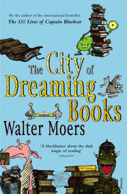 The City Of Dreaming Books by Walter Moers (Paperback Book)