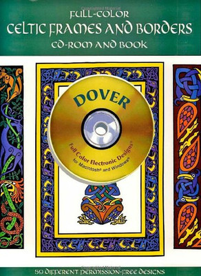 Full-Color Celtic Frames and Borders CD-ROM and Book... - Pearce, Mallory