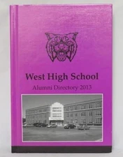 Green Bay, Wisconsin : WEST HIGH SCHOOL Alumni Directory 2013 (NM) public school
