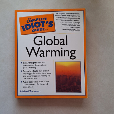 The Complete Idiot's Guide to Global Warming by Michael Tennesen | eBay