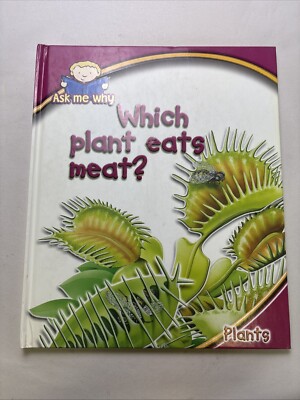 Which Plant Eats Meat?- Ask Me Why by Mark Darling (Hardcover)