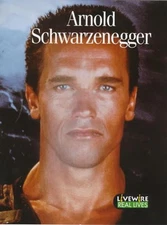 Arnold Schwarzenegger (Livewire Real Lives),Julia Holt