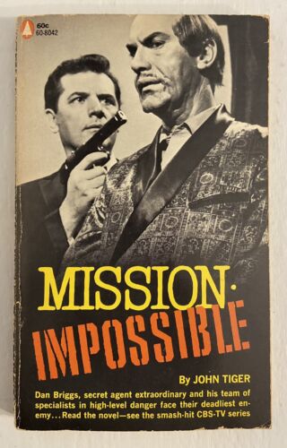 Mission Impossible by John Tiger, 1967 PB Book ~ Good + Cond., No Writing - Picture 1 of 10