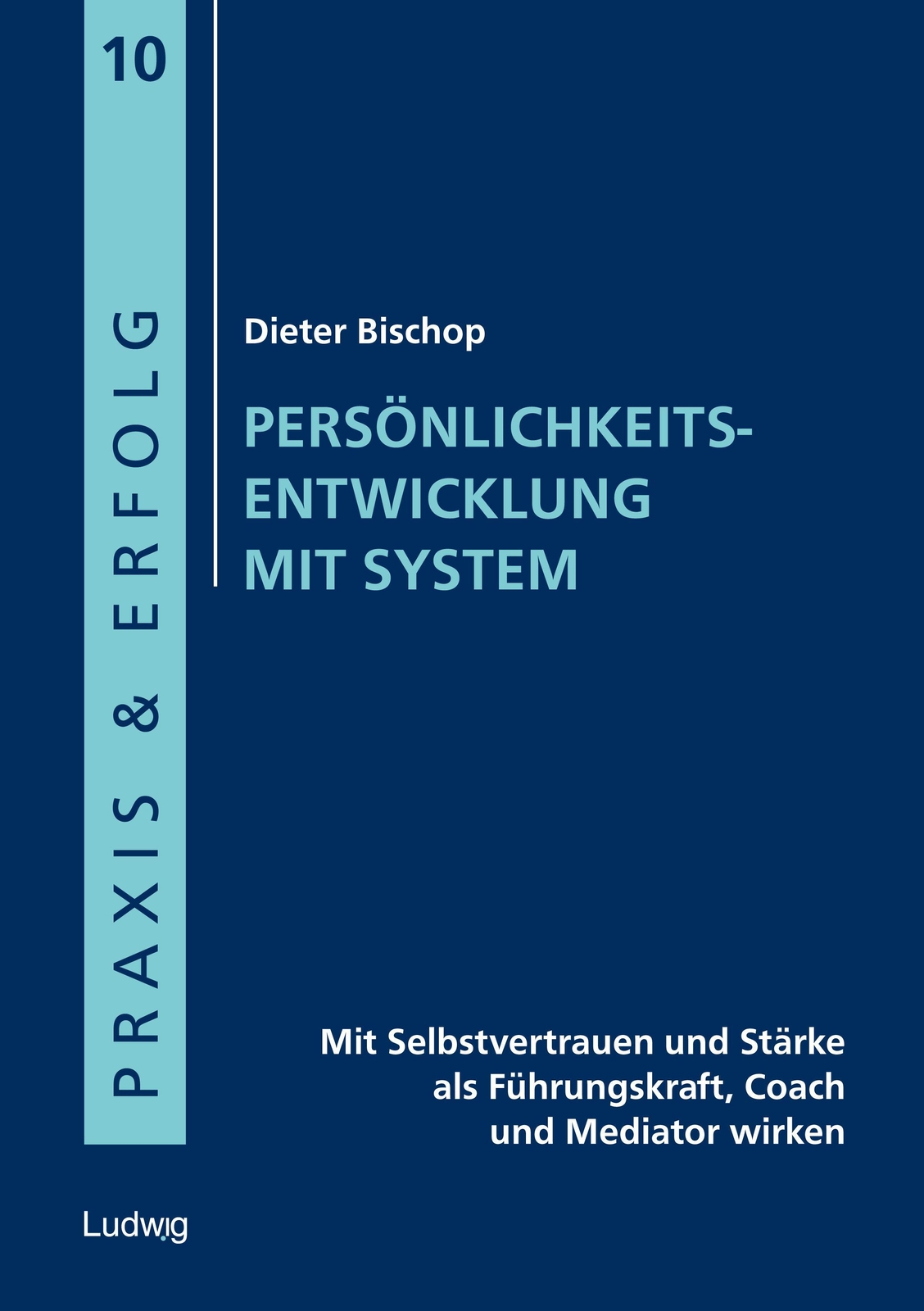 Thumbnail - Persönlichkeitsentwicklung Mit System | Dieter Bischop | Deutsch |