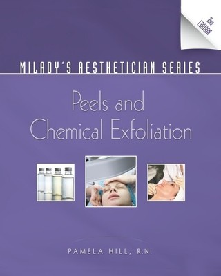 Milady's Aesthetician Series: Peels and Chemical Exfoliation ... - 9781435438668